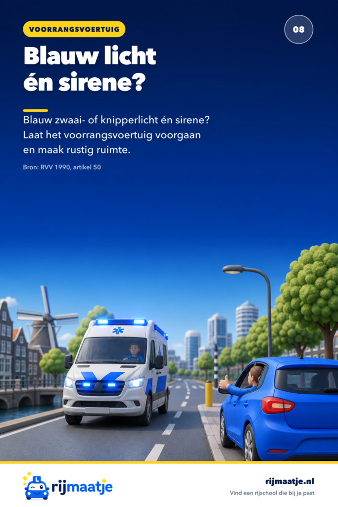 Wat doe je bij blauw licht en sirene? – Rijmaatje