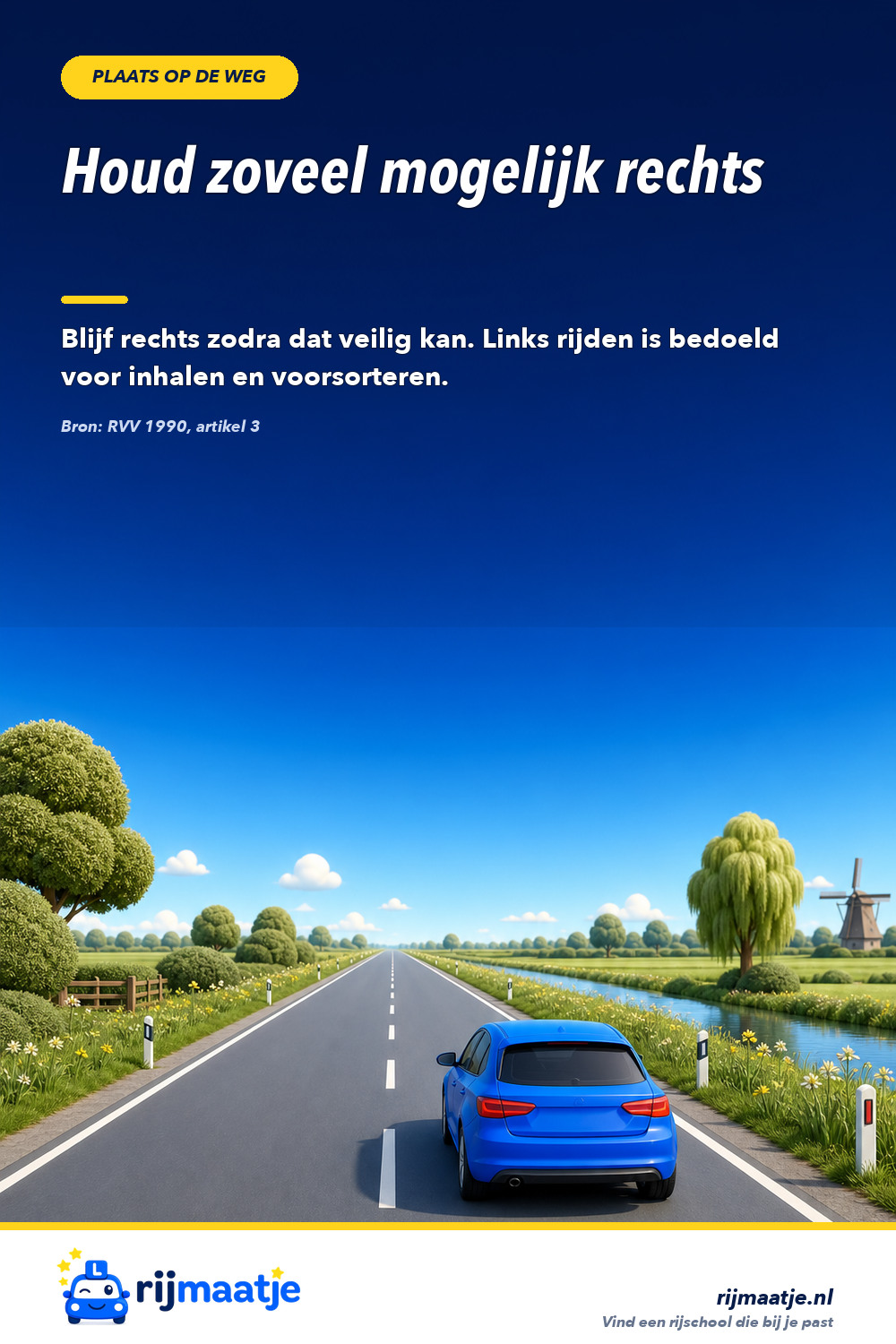Waarom moet je zoveel mogelijk rechts houden? – Rijmaatje