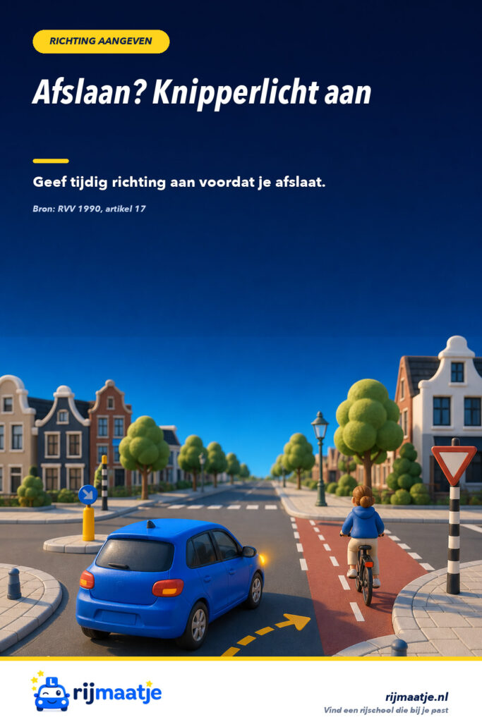 Wanneer moet je richting aangeven bij het afslaan? – Rijmaatje