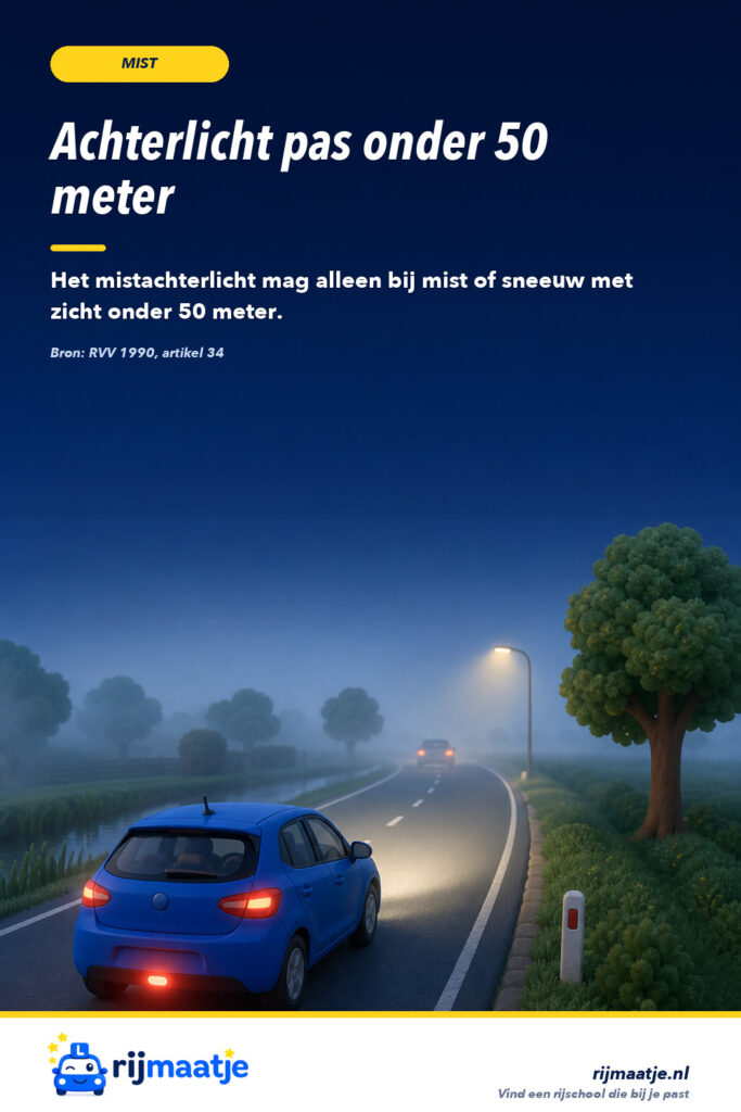Wanneer mag het mistachterlicht aan? – Rijmaatje