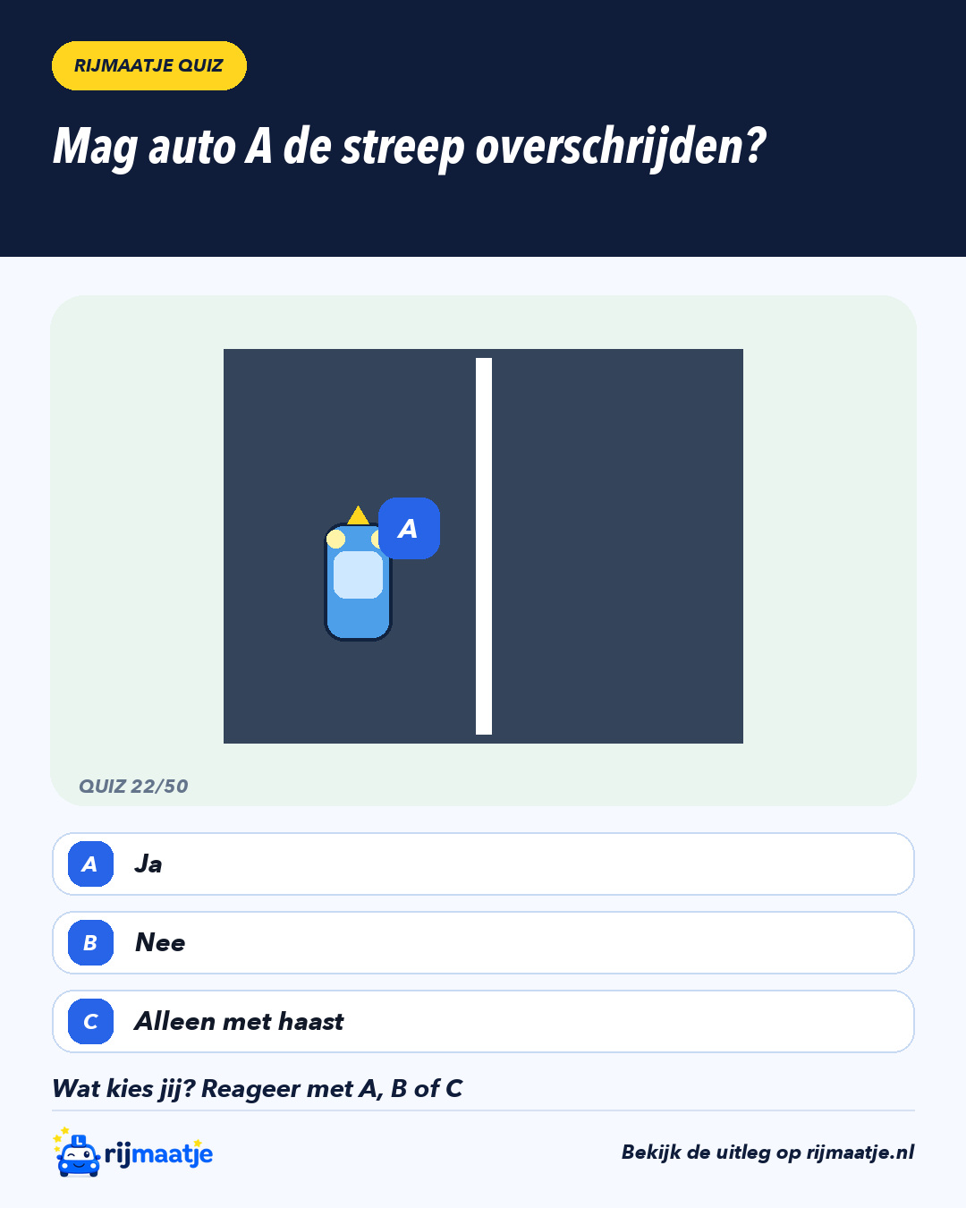 Mag auto A de streep overschrijden? – Rijmaatje