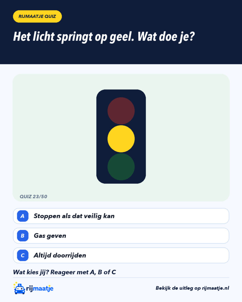 Het licht springt op geel. Wat doe je? – Rijmaatje