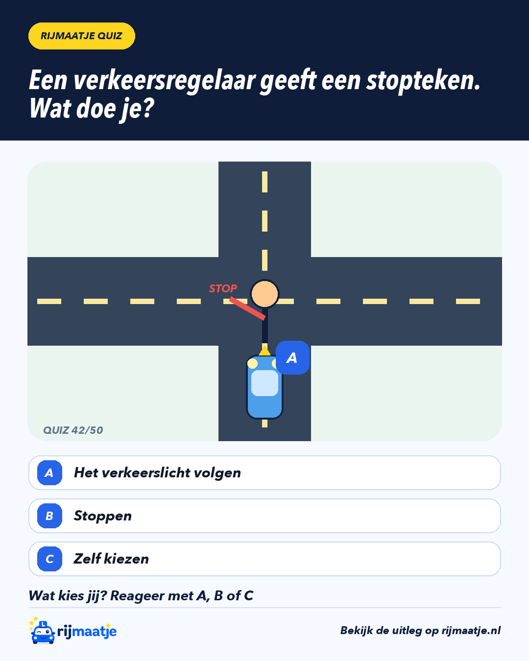 Een verkeersregelaar geeft een stopteken. Wat doe je? – Rijmaatje