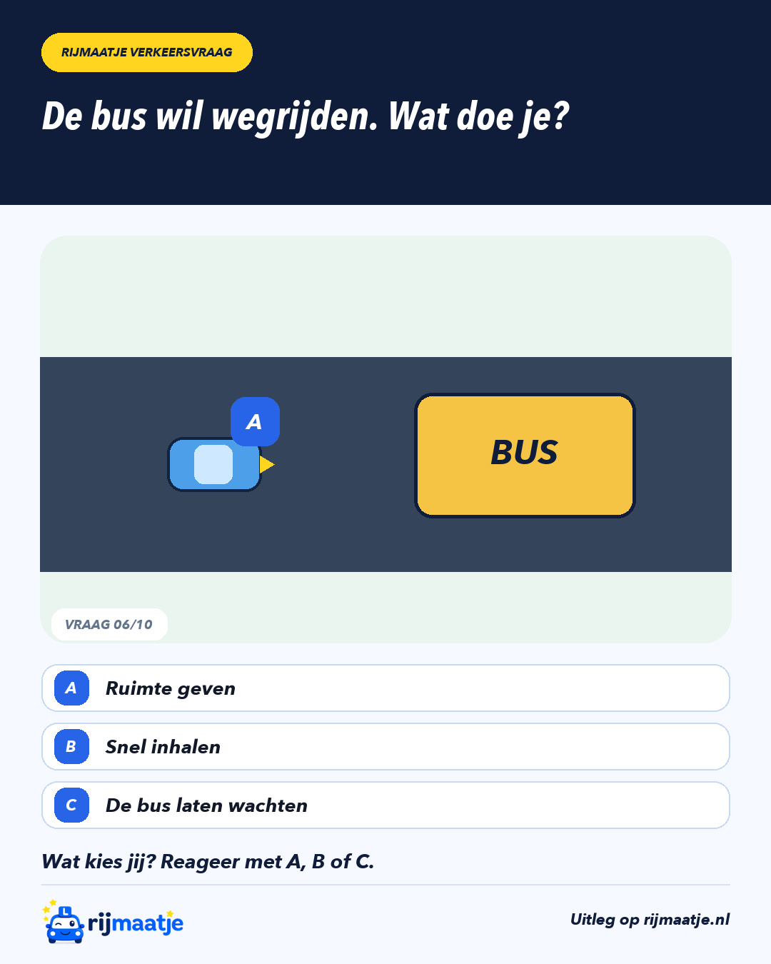 De bus wil wegrijden. Wat doe je? – Rijmaatje