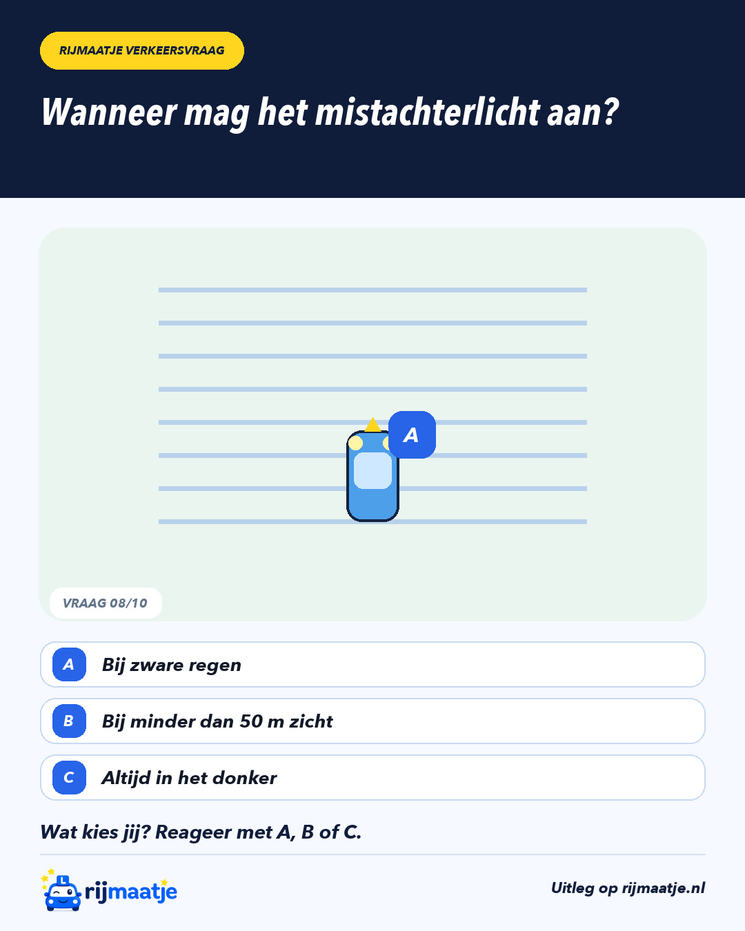 Wanneer mag het mistachterlicht aan? – Rijmaatje