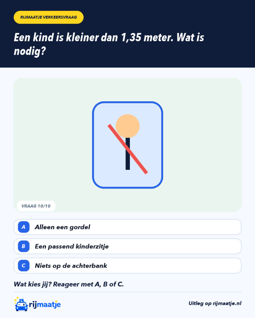 Een kind is kleiner dan 1,35 meter. Wat is nodig? – Rijmaatje