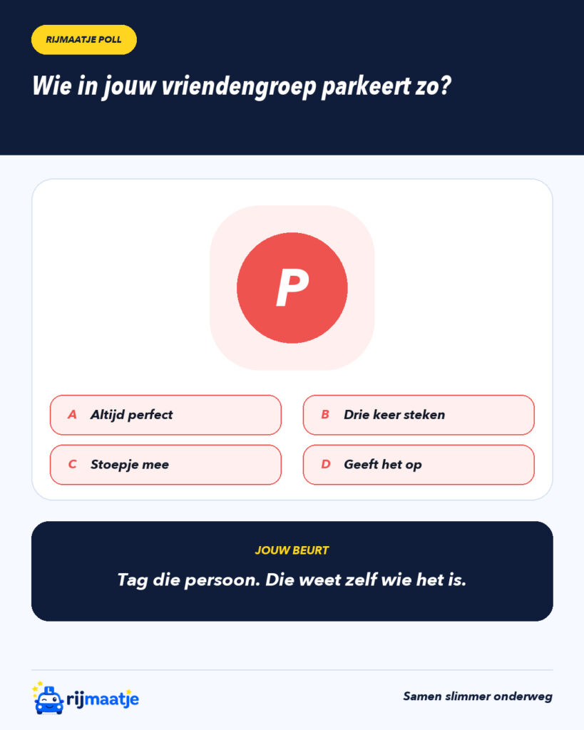 Wie in jouw vriendengroep parkeert zo? – Rijmaatje